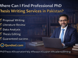 Where can I find professional PhD thesis writing services in Pakistan: expert thesis coaching, dissertation support, and research guidance by Qundeel.com.
