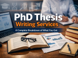 PhD Thesis Writing Services: A Complete Breakdown of What You Get